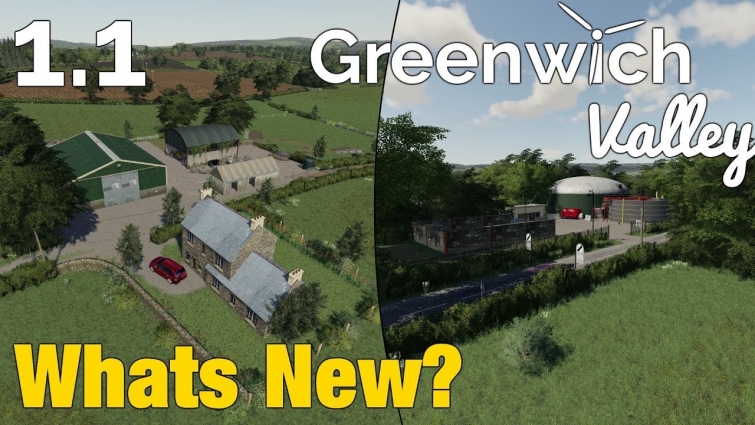 Greenwich Valley 1.1 – What New?