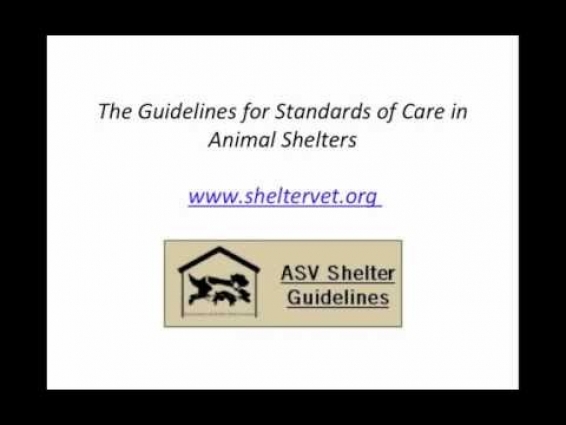 The Association of Shelter Veterinarians' Guidelines for Standards of Care in Animal Shelters  – con