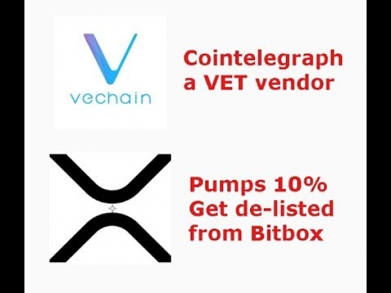 XRP Pump 10%, gets de-listed from Bitbox, CoinTelegraph becomes VET vendor, livestream recap