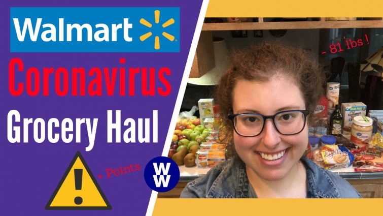 Huge EMERGENCY CORONAVIRUS WW grocery haul 🛒 | Walmart | 💙 Plan | 2 week PANDEMIC QUARANTINE Prep