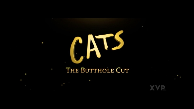 CATS: The Butthole Cut
