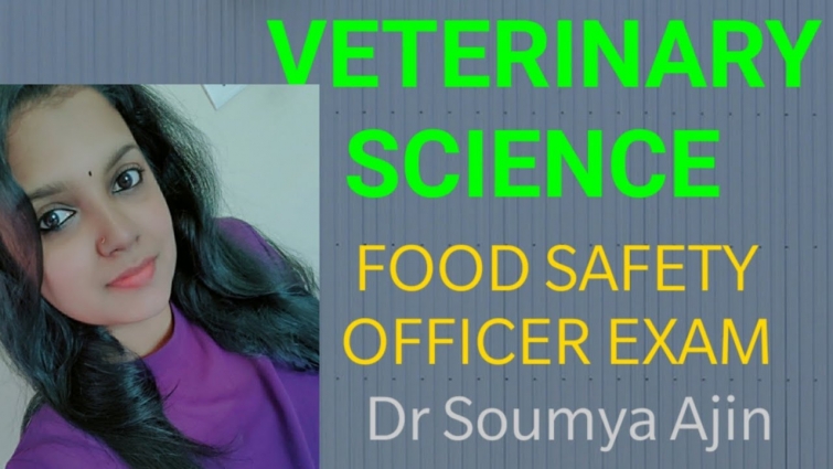 VETERINARY SCIENCE  DAY 4 Food Safety Officer Exam