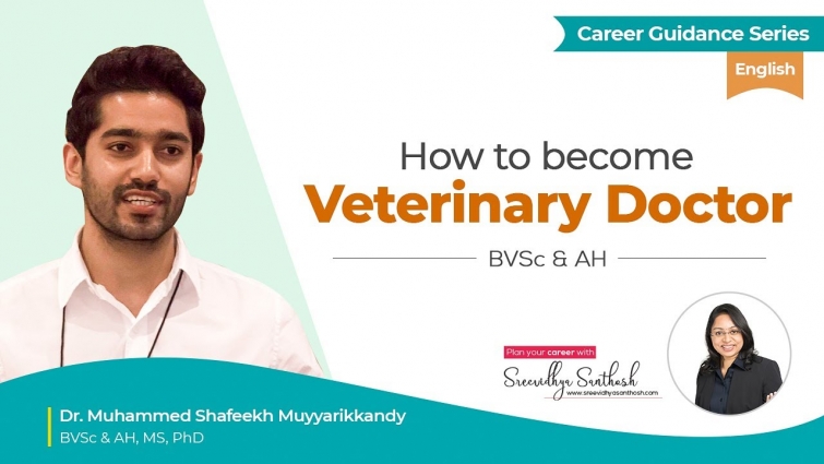 How to become a veterinary doctor in India | Career Guidance | Sreevidhya Santhosh
