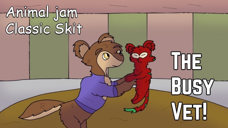 Animal jam Classic Skit: The Busy Vet!