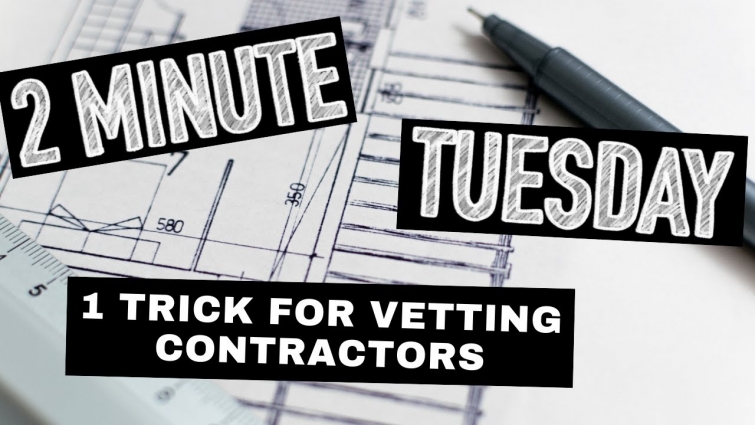 Do THIS simple step to vet General Contractors!