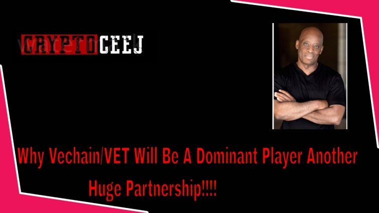 Why Vechain /VET  Will be a Dominant Player Another Huge Partnership!!!!!!!!