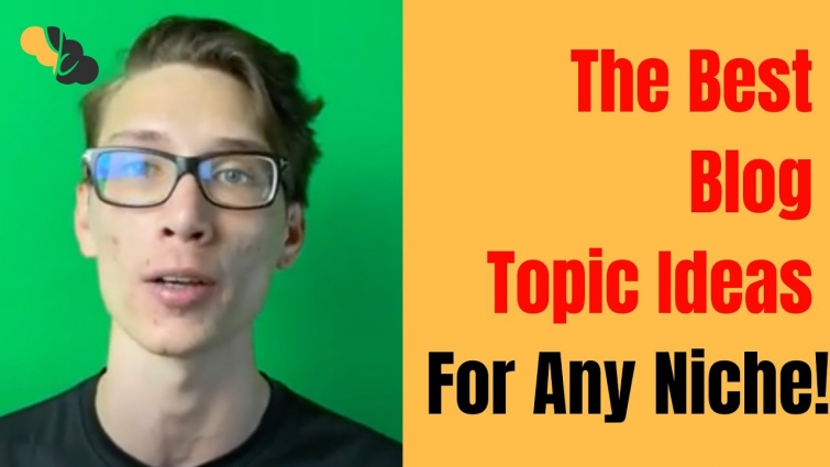 How to Find the Best Blog Topic Ideas for Any Niche or Audience?