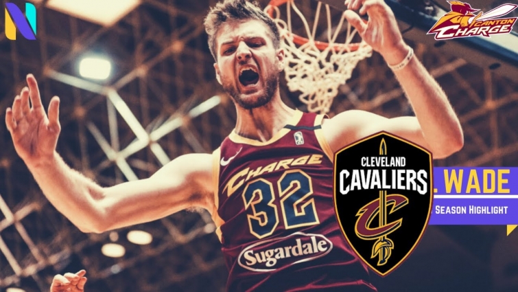 Dean Wade Canton Charge NBA G League Highlights 2019-2020 Highlights | Cleveland Cavaliers Two-Way