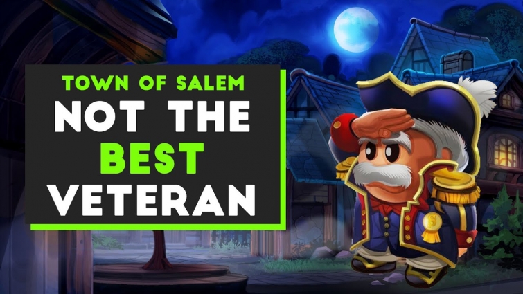"NOT THE BEST VET" | Town Of Salem | Veteran Gameplay