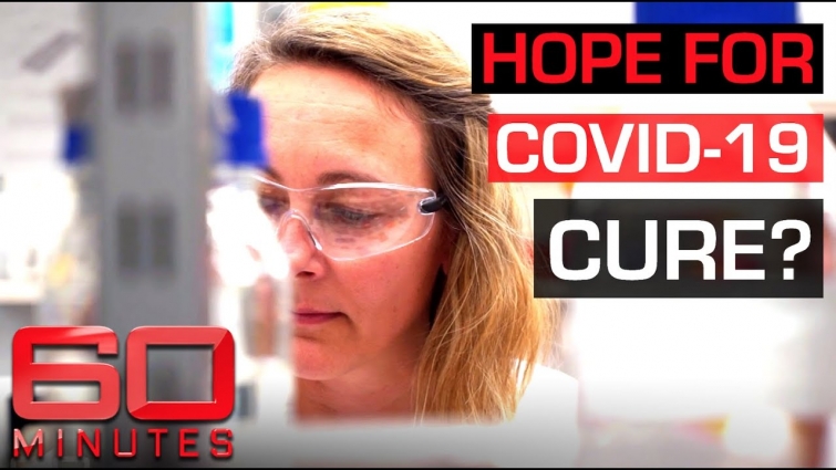 Cure for COVID-19? The drug that has killed Coronavirus in the test tube | 60 Minutes Australia