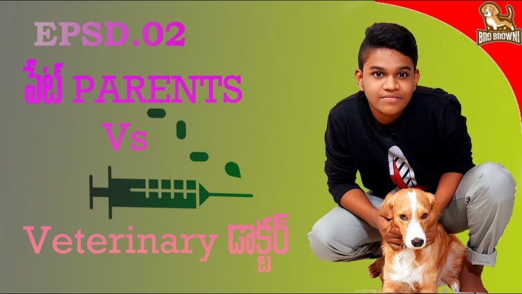 Pet Parents Vs Veterinary Doctors EPSD 02||BRO BROWNI||IN TELUGU ||jmurty8