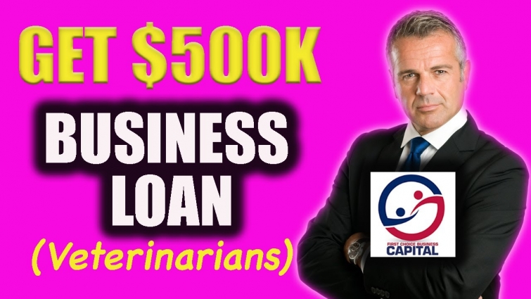$500k Business Loan For Veterinary Practices (Urban, Suburban or Rural Niche)