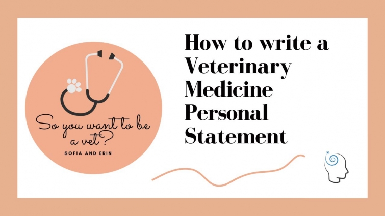 How To Write A Personal Statement | Veterinary Medicine